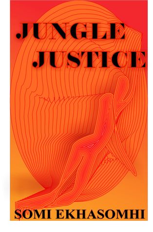 Jungle Justice