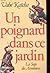Un poignard dans ce jardin
