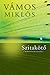 Szitakötő by Miklós Vámos