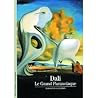 Dali: le grand pa...
