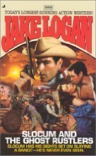 Slocum and the Ghost Rustlers (Slocum, #283)