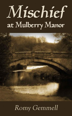 Mischief at Mulberry Manor