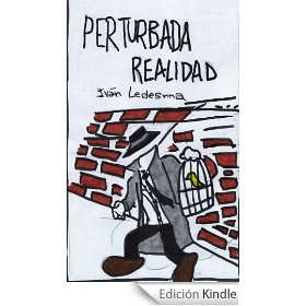 Perturbada realidad