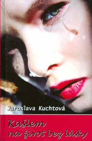 Kašlem na život bez lásky