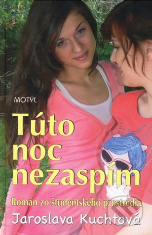 Túto noc nezaspím
