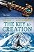 The Key to Creation (Terra Incognita #3)
