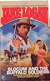 Slocum and the Buffalo Soldiers (Slocum, #179)