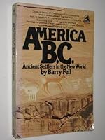 America BC: Ancient Settlers in the New World