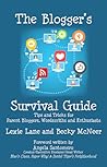 The Blogger's Survival Guide by Lexie   Lane