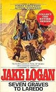 Seven Graves to Laredo