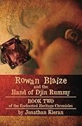 Rowan Blaize and the Hand of Djin Rummy