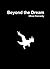 Beyond the Dream (The Song of the Sorrowhawk)