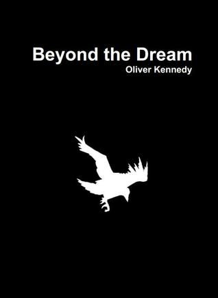 Beyond the Dream