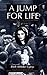 A Jump for Life by Ruth Altbeker Cyprys