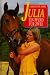 Ein Pferd für zwei (Julia, ...