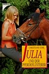 Julia und der Pferdeflüsterer (Julia, #13)