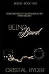 Being Bound