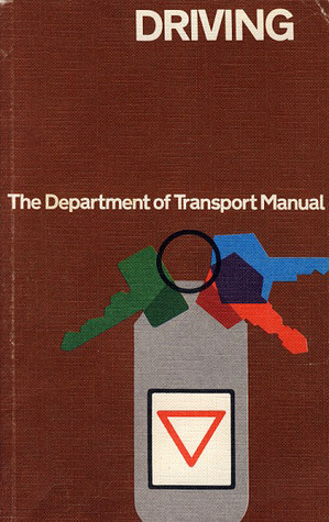 Driving: The Department of Transport Manual (Paperback)