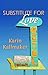 Substitute for Love