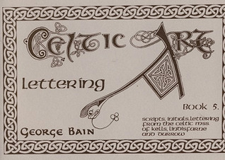Celtic Art 5: Lettering
