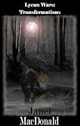 The Lycan Wars: Transformations