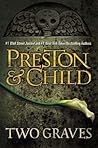 Two Graves by Douglas Preston
