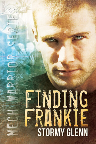 Finding Frankie (Mech Warrior #1)