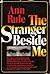The Stranger Beside Me