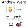 Andrew Went To Lunch by Matthew J. Wicks