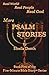 More Psalm Stories (Five-Mi...