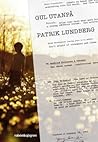 Gul utanpå by Patrik Lundberg