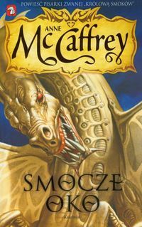 Smocze oko (Jeźdźcy smoków z Pern, #13)