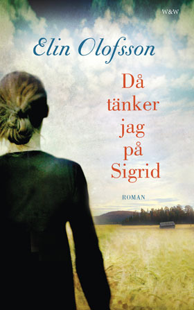 Då tänker jag på Sigrid (Hardcover)