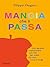 Mangia che ti passa