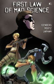 First Law of Mad Science (ebook)