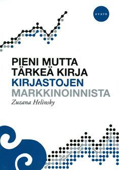 Pieni mutta tärkeä kirja kirjastojen markkinoinnista