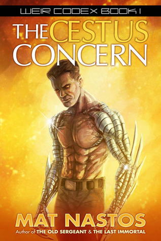 The Cestus Concern (Weir Codex, #1)