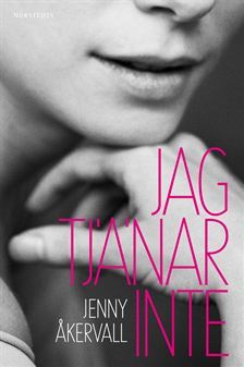 Jag tjänar inte (Hardcover)
