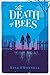 The Death of Bees