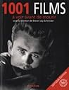 1001 films à voir avant de mourir by Steven Jay Schneider
