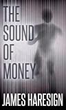 The Sound of Money