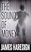 The Sound of Money