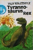 Tyranosaurus Rex