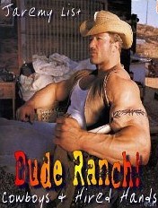 Dude Ranch: Cowboys & Hired Hands (Gay Serial: Part Two - Buckshot: Going Down On the Boss/Step Daddy)