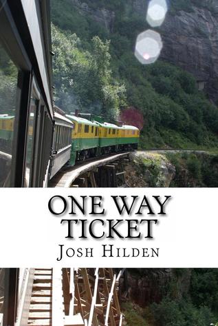 One Way Ticket