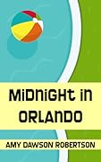 Midnight in Orlando