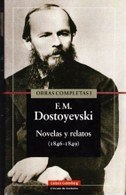 Obras Completas I: Novelas y relatos (1846-1849)