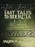 Last Tales of Mercia 1-10