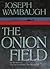 The Onion Field