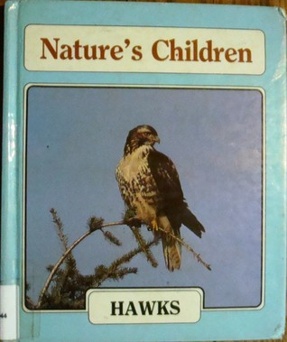 Hawks (Getting to Know... Nature's Children)